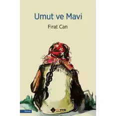 Umut ve Mavi