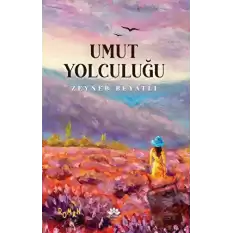 Umut Yolculuğu