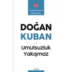 Umutsuzluk Yakışmaz