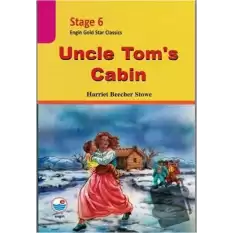 Uncle Toms Cabin - Stage 6