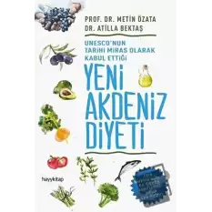 UNESCOnun Tarihi Miras Olarak Kabul Ettiği Yeni Akdeniz Diyeti