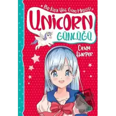 Unicorn Günlüğü 4 - Bir Küçük Yaş Günü Meselesi