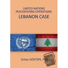 United Nations Peacekeeping Operations: Lebanon Case