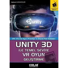 Unity 3D İle Temel Seviye VR Oyun Geliştirme