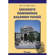 Üniversite Öğreniminde Başarının Tekniği