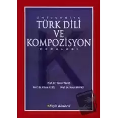 Üniversite Türk Dili ve Kompozisyon Dersleri