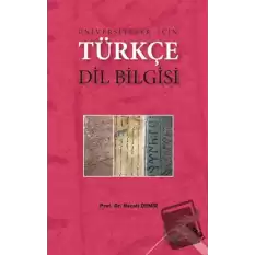 Üniversiteler İçin Türkçe Dil Bilgisi