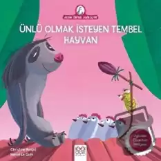 Ünlü Olmak İsteyen Tembel