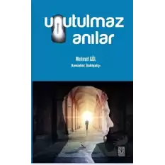 Unutulmaz Anılar (Ciltli)