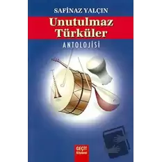 Unutulmaz Türküler Antolojisi