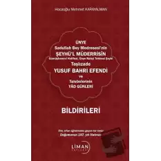 Ünye Sadullah Bey Medresesinin Şeyhül Müderrisin Gümüşhane Halifesi, Ünye Nakşi Tekkesi Şeyhi Taşlızade Yusuf Bahri Efendi Ve Talebelerinin Yad Günleri