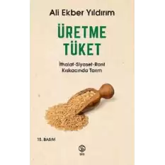 Üretme Tüket