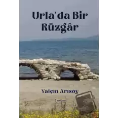 Urla’da Bir Rüzgar