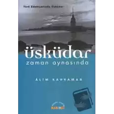 Üsküdar Zaman Aynasında