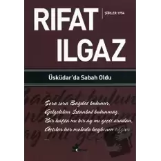 Üsküdar’da Sabah Oldu - Şiirler 1954