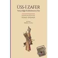 Üss-i Zafer (Yeniçeriliğin Kaldırılmasına Dair)