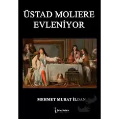 Üstad Molıere Evleniyor