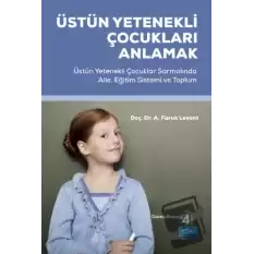 Üstün Yetenekli Çocukları Anlamak