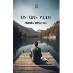 Üstüne Alın