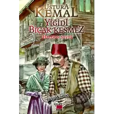 Ustura Kemal - Yiğidi Bıçak Kesmez