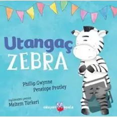 Utangaç Zebra