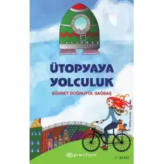 Ütopyaya Yolculuk