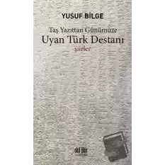 Uyan Türk Destanı