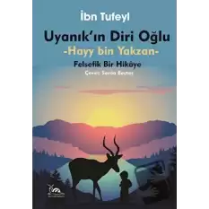 Uyanıkın Diri Oğlu - Hayy İbn Yakzan