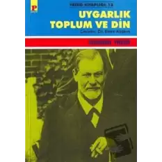 Uygarlık Toplum ve Din