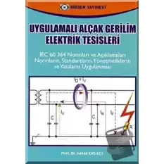 Uygulamalı Alçak Gerilim Elektrik Tesisleri