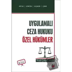 Uygulamalı Ceza Hukuku Özel Hükümler Pratik Çalışma Kitabı