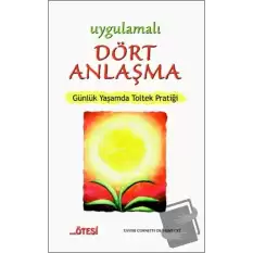 Uygulamalı Dört Anlaşma