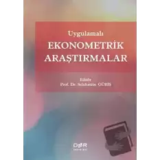 Uygulamalı Ekonometrik Araştırmalar