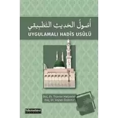 Uygulamalı Hadis Usulü