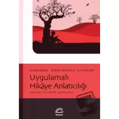 Uygulamalı Hikaye Anlatıcılığı