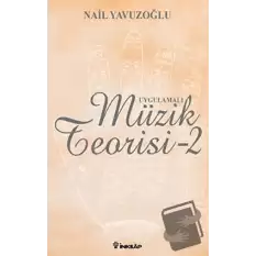 Uygulamalı Müzik Teorisi - 2