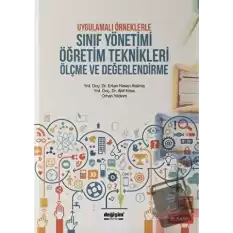 Uygulamalı Örneklerle Sınıf Yönetimi Öğretim Teknikleri Ölçme ve Değerlendirme