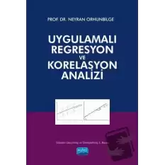 Uygulamalı Regresyon ve Korelasyon Analizi