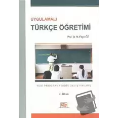 Uygulamalı Türkçe Öğretimi