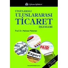 Uygulamalı Uluslararası Ticaret İşlemleri