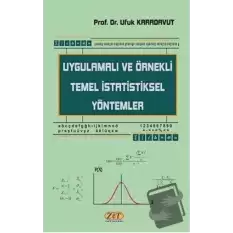 Uygulamalı ve Örnekli Temel İstatistiksel Yöntemler