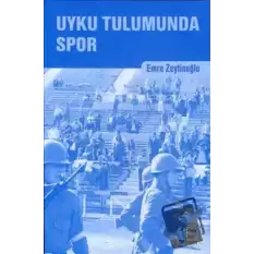 Uyku Tulumunda Spor