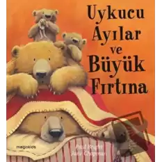 Uykucu Ayılar ve Büyük Fırtına