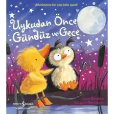 Uykudan Önce Gündüz ve Gece