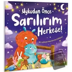 Uykudan Önce Sarılırım Herkese!