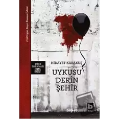 Uykusu Derin Şehir