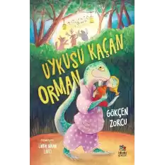 Uykusu Kaçan Orman