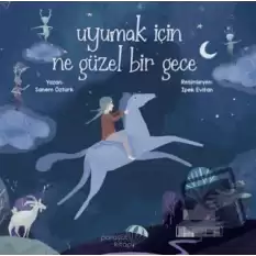 Uyumak İçin Ne Güzel Bir Gece