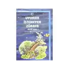 Uyumak İstemeyen Zürafa