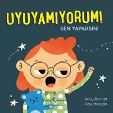 Uyuyamıyorum! Sen Yaparsın!